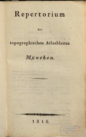 Repertorium des topographischen Atlasblattes München