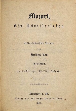 Mozart : ein Künstlerleben ; culturhistorischer Roman. 1