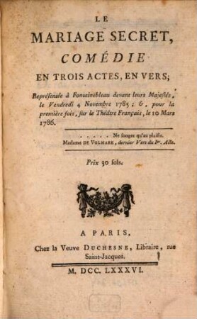 Le Mariage Secret : Comédie En Trois Actes, En Vers