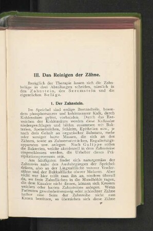 III. Das Reinigen der Zähne.
