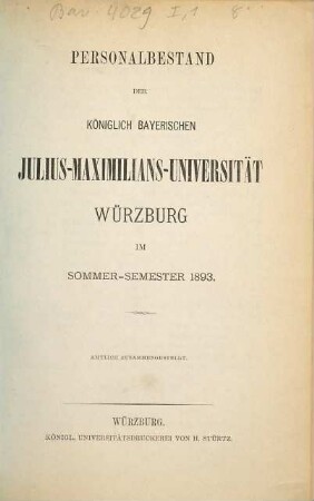 Personalbestand der Königlich-Bayerischen Julius-Maximilians-Universität Würzburg. 1893. SS.