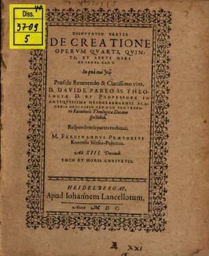 Disp. III. de creatione operum quarti, quinti, et sexti diei