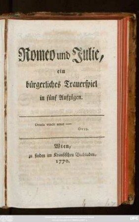 Romeo und Julie : ein bürgerliches Trauerspiel in fünf Aufzügen
