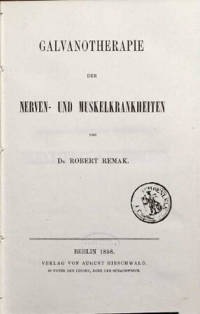 Galvanotherapie der Nerven- und Muskelkrankheiten