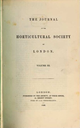 Journal of the Royal Horticultural Society, 3. 1848