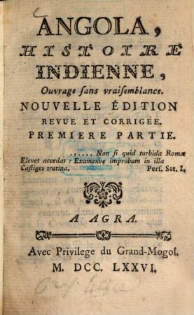 Angola : Histoire Indienne ; Ouvrage sans vraisemblance, 1
