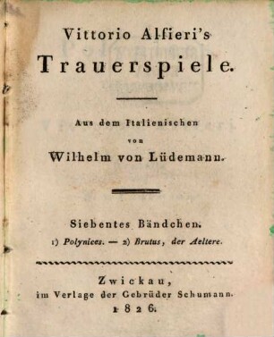 Vittorio Alfieri's Trauerspiele, 7
