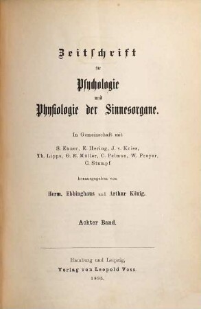 Zeitschrift für Psychologie und Physiologie der Sinnesorgane, 8. 1895