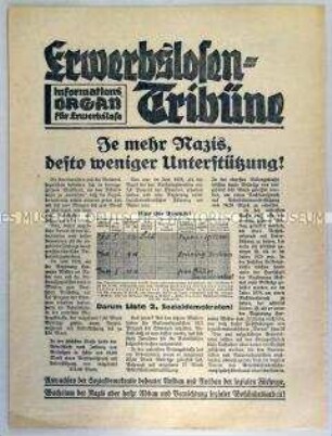 Mitteilungsblatt der SPD für Arbeitslose "Erwerbslosen- Tribüne" mit Wahlpropaganda und gleichlautender Polemik gegen Nationalsozialisten und Kommunisten