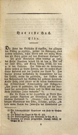 Die Feldzüge in den Jahren 1812, 1813, 1814 und 1815 unter Napoleons persönlicher Anführung : nebst biographischen Skizzen denkwürdiger Personen dieser Epoche ; höchstnöthiger Anhang zu Arnault's Leben Napoleons, und den Darstellungen der merkwürdigsten Zeitereignisse seit 1789, 4,1. Der niederländische Feldzug von 1815 : Feldzug von Belgien ; erstes Heft