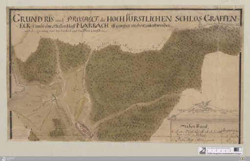 Grund Ris und Prospect des Hochfürstlichen Schlos Graffeneck sambt dem Stutten Hoff Marbach