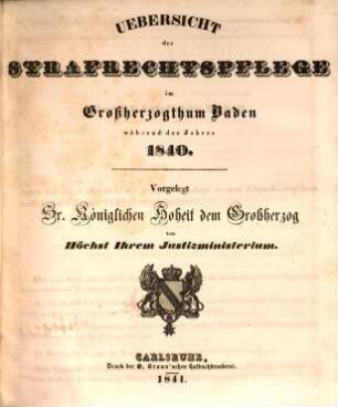 Übersicht der Strafrechtspflege im Großherzogthum Baden, 1840