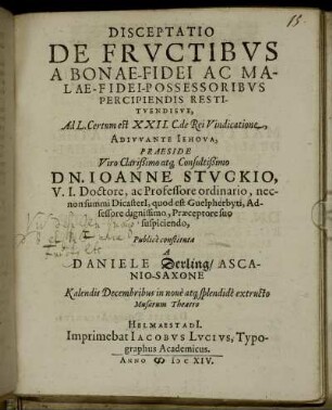 Disceptatio De Fructibus A Bonae-Fidei Ac Malae-Fidei-Possessoribus Percipiendis Restituendisve, Ad L. Certum est XXII. C. de Rei Vindicatione