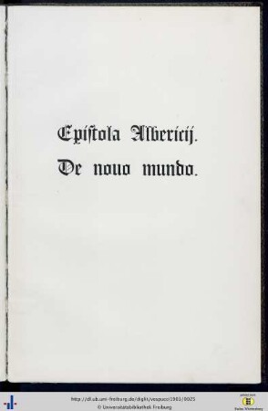Epistola Albericij. De nouo mundo.