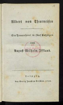 Albert von Thurneisen : Ein Trauerspiel in fünf Aufzügen