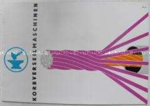 Werbe-Schrift des VEB Schwermaschinenbau "Ernst Thälmann" Magdeburg für Maschinen zur Draht- und Seilherstellung