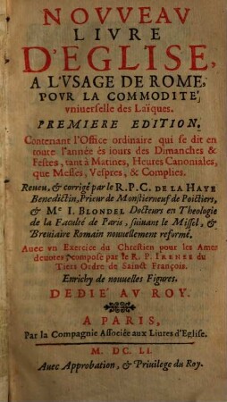 Nouveau livre d'eglise : à l'usage de Rome, pour la commodité universelle des laiques ...