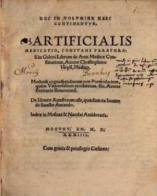 Artificialis medicatio constans paraphrasi in Galeni librum de artis medicae constitutione