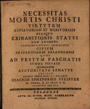 Necessitas mortis Christi virtvtem expiatoriam et meritoriam reliqvo exinanitionis statvi non adimens