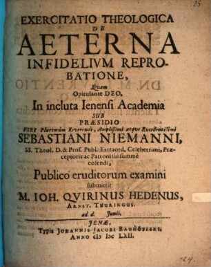 Exercitatio ... de aeterna infidelium reprobatione