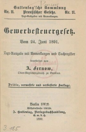 Gewerbesteuergesetz vom 24. Juni 1891 :Text-Ausgabe mit Anmerkungen und Sachregister