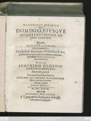 Disputatio Iuridica De Dominio, Eiusque Acquirendi Modis De Iure Gentium