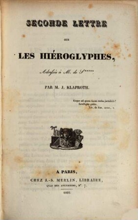 Seconde lettre sur les Hiéroglyphes adressée à M. de S...