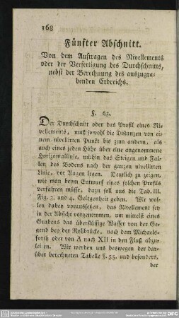 Fünfter Abschnitt. Von dem Auftragen des Nivellements oder der Verfertigung des Durchschnitts, nebst der Berechnung des auszugrabenden Erdreichs