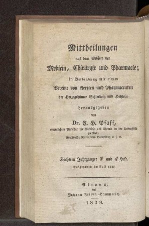 Sechsten Jahrganges 3. und 4. Heft. Ausgegeben im Juli 1838. - Vierten Jahrganges 3. und 4. Heft. Ausgegeben im Juli 1838.