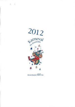 Entwurf eines Kölschglases "Karneval im Kreishaus 2012"