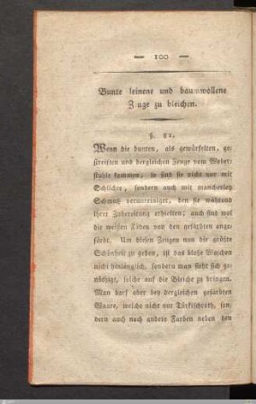 Bunte leinene und baumwollene Zeuge zu bleichen.