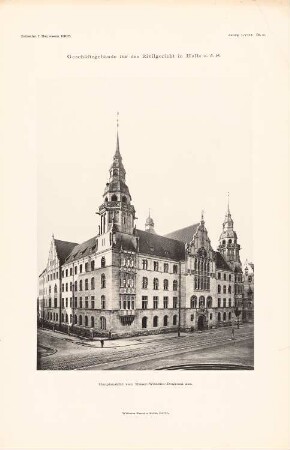 Zivilgericht, Halle/Saale: Ansicht von der Hauptseite (aus: Atlas zur Zeitschrift für Bauwesen, hrsg. v. Ministerium der öffentlichen Arbeiten, Jg. 58, 1908)