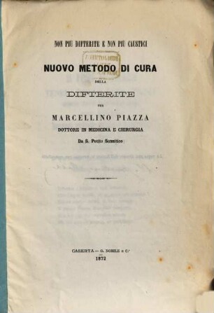 Non piu difterite e non più caustici : Nuovo metodo di cura della difterite
