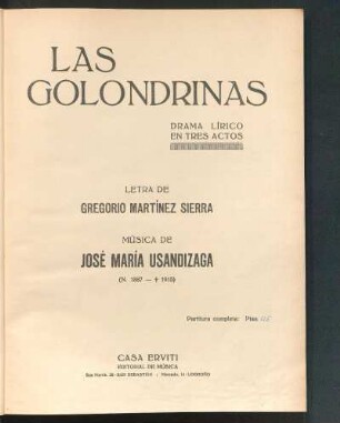 Las golondrinas : drama lírico en tres actos