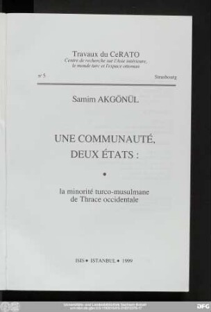 Une communauté, deux états : la minorité turco-musulmane de Thrace occidentale