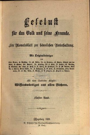 Leselust für das Volk und seine Freunde : ein Monatsblatt zur häuslichen Unterhaltung, 1869,1/6 = Bd. 5