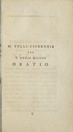 M. Tulli Ciceronis Pro T. Annio Milone Oratio