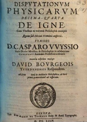 De Igne : cum thesibus ex universa philosophia excerptis