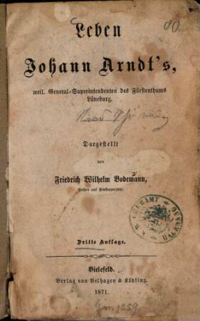 Leben Johann Arndt's, weil. General-Superindenten des Fürstenthums Lüneburg