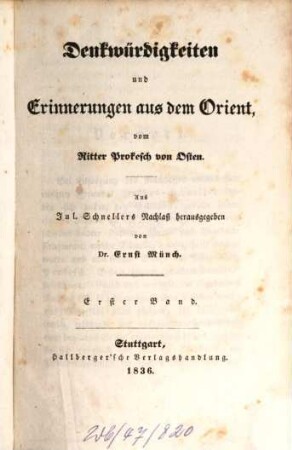 Denkwürdigkeiten und Erinnerungen aus dem Orient, 1. Band