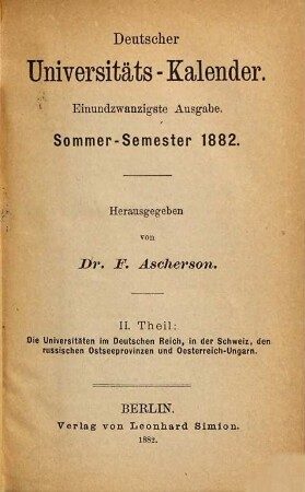 Deutscher Universitätskalender, 21. 1882, SS = Theil 2