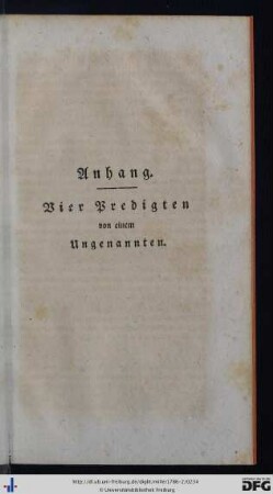 Anhang. Vier Predigten von einem Ungenannten.