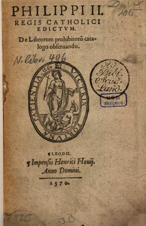 Philippi II. Regis Catholici Edictum De Librorum prohibitoru[m] catalogo observando