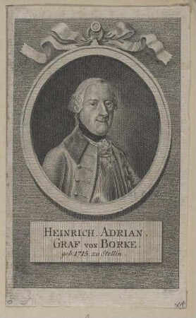 Bildnis des Heinrich Adrian, Graf von Borke