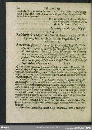 XXXI. Resolutio Suae Maiestatis Sacratissimae in negotio Religionis, Statibus & Ordinibus Regni Hungariae impertita. 13. Nov. 1681
