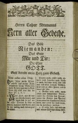Herrn Caspar Neumanns Kern aller Gebethe.
