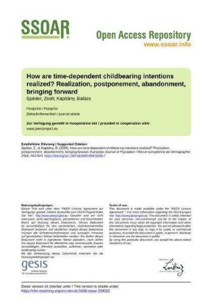 How are time-dependent childbearing intentions realized? Realization, postponement, abandonment, bringing forward