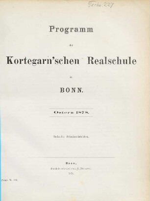 Programm der Kortegarnschen Realschule in Bonn. 1877/78