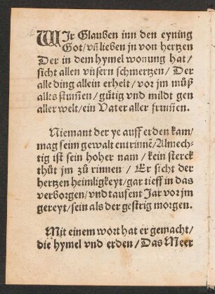 WJr Glauben inn den eyning || Got/ vn lieben jn von hertzen ||