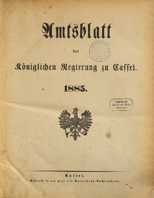 Amtsblatt der Regierung in Kassel. 1885